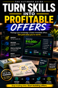 How to Turn Your Skills Into Sellable Offers